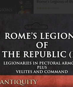 Victrix 28mm Rome's Legions Of The Republic (II) In Pectoral Armour